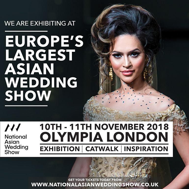 National Asian Wedding Show Olympia London 10th - 11th November 2018